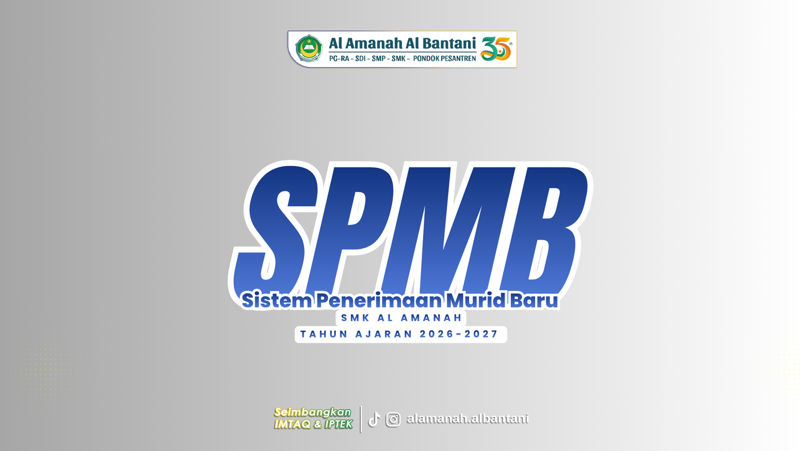 Gambar SPMB 2026/2027 SMK Al Amanah