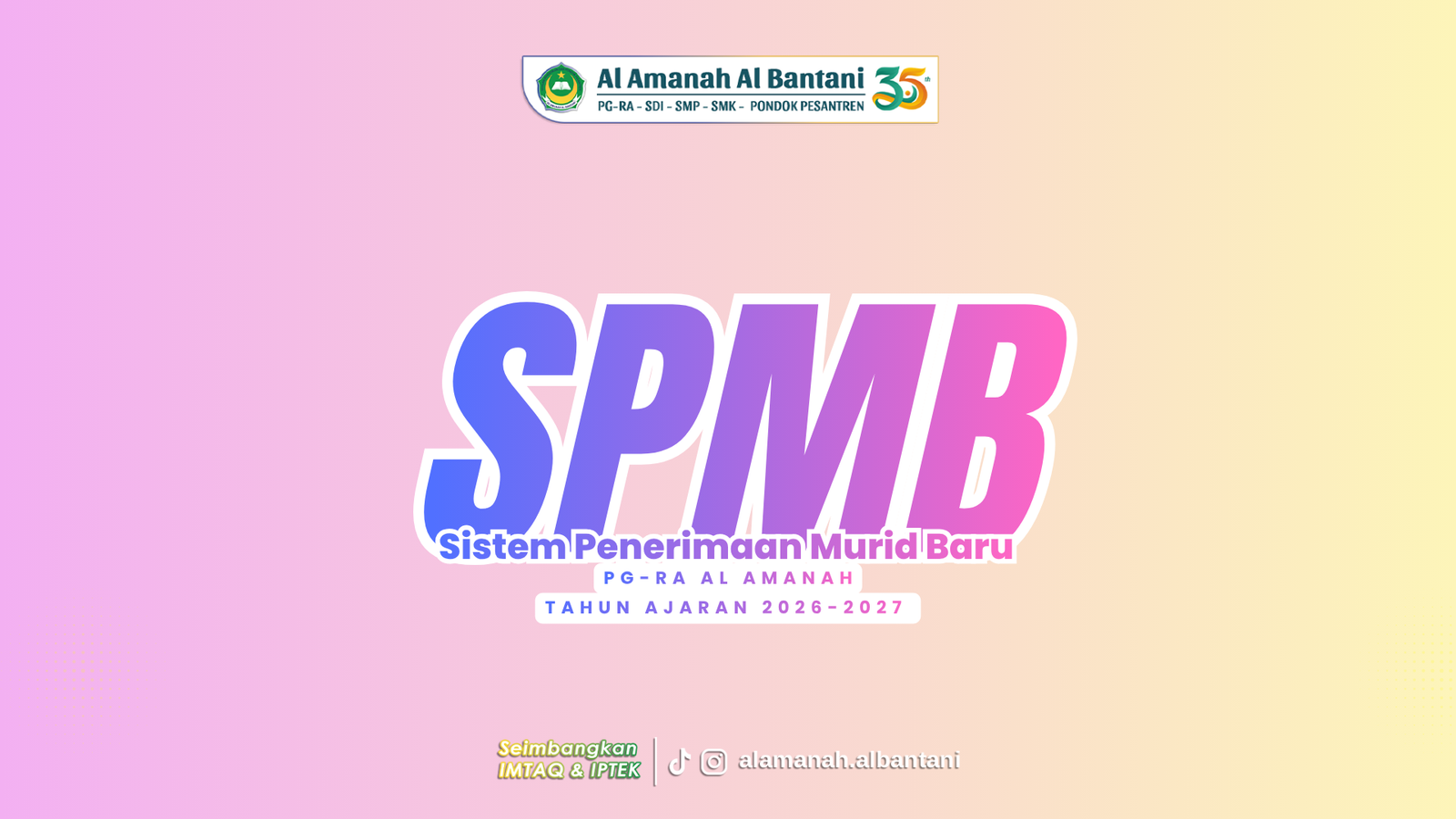 Gambar SPMB 2026/2027 PG-RA Al Amanah